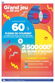 Catalogue Carrefour Market à Saint-Jean-de-Thurigneux cette semaine, valable du 23/05/2023 au 04/06/2023 Prospectus Carrefour Market à Saint-Jean-de-Thurigneux, "60 ans", 52 pages de promos valables du 23/05/2023 au 04/06/2023