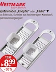 Spätzlehobel "Knöpfle" oder "Fädle" von WESTMARK im aktuellen V-Markt Prospekt für 8,99 €