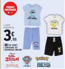 Tee shirt, corsaire ou bermuda enfant - Disney, PAW Patrol, Pokémon, One Piece, Marvel - E.Leclerc à Anglet Tee shirt, corsaire ou bermuda enfant - Disney, PAW Patrol, Pokémon, One Piece, Marvel en promo chez E.Leclerc Anglet à 3,95 €