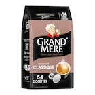 Dosettes de café "Maxi Format" - GRAND MÈRE - Carrefour à Compiègne Dosettes de café "Maxi Format" - GRAND MÈRE en promo chez Carrefour Compiègne à 5,49 €