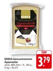 EDEKA Leinsweiler - Genussmomente Appenzeller Angebot im Prospekt Genussmomente Appenzeller bei EDEKA im Leinsweiler Prospekt für 3,79 €