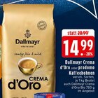EDEKA Reken - Crema d’Oro Angebot im Prospekt Crema d’Oro bei EDEKA im Reken Prospekt für 14,99 €