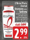Shampoo Angebote von L'Oréal Paris Elvital bei E center Kerpen für 2,99 €