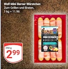 Mini Berner Würstchen im Angebot bei GLOBUS in Kempen Mini Berner Würstchen Angebote von Wolf bei GLOBUS Kempen für 2,99 €