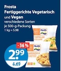 Fertiggerichte Vegetarisch und Vegan von Frosta im aktuellen V-Markt Prospekt für 2,99 €