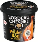 Spécialité charcutière au poulet rôti en cocotte - Bordeaux BORDEAU CHESNEL dans le catalogue Intermarché Super