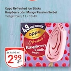 Refreshed Ice Sticks Raspberry Angebote von Oppo bei GLOBUS St. Ingbert für 2,99 €