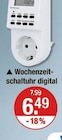 Wochenzeitschaltuhr digital von  im aktuellen V-Markt Prospekt für 6,49 €