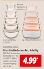 Frischhaltedosen-Set im Lidl Prospekt Frischhaltedosen-Set von LIVARNO home im aktuellen Lidl Prospekt für 4,99 €