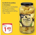 Kartoffeln in Scheiben im Angebot bei GLOBUS in Kempen Kartoffeln in Scheiben Angebote von Globus bei GLOBUS Kempen für 1,49 €
