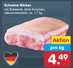 Netto Marken-Discount Bobingen - Schweine-Rücken Angebot im Prospekt Schweine-Rücken bei Netto Marken-Discount im Bobingen Prospekt für 4,49 €