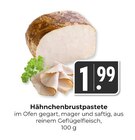 Hähnchenbrustpastete im aktuellen Prospekt bei Hieber in Rümmingen