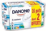 Yaourt Nature - DANONE dans le catalogue Hyper U