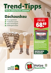 Hotze Baustoffe Baumärkte Prospekt der aktuellen Woche mit 31 Seiten, gültig von 12.12.2025 bis 21.12.2025, in Uchte und Umgebung Aktueller Hotze Baustoffe Baumärkte Prospekt in Uchte und Umgebung, "Trend-Tipps für die energetische Sanierung" mit 31 Seiten, 12.12.2025 - 21.12.2025