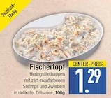 Fischertopf von  im aktuellen EDEKA Prospekt für 1,29 €