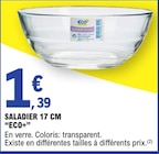 Saladier 17 cm - ECO+ dans le catalogue E.Leclerc