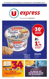 Prospectus U Express, "U Express" à Limoges et alentours, 32 pages, 21/11/2023 - 03/12/2023 Catalogue U Express "U Express" à Limoges et alentours, 32 pages, 21/11/2023 - 03/12/2023