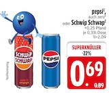 Pepsi im EDEKA Prospekt Pepsi oder Schwip Schwap von Pepsi, Schwip Schwap im aktuellen EDEKA Prospekt für 0,69 €