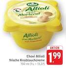 Allioli frische Knoblauchcreme bei E center im Prospekt "" für 1,99 €