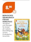 Mein dickes Übungsbuch für die Vorschule im Angebot bei Müller in Karlsruhe Mein dickes Übungsbuch für die Vorschule Angebote bei Müller Karlsruhe für 8,00 €
