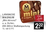 Aktuelles Magnum Mini Almond Angebot bei E center in Düsseldorf ab 2,22 €
