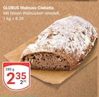 Walnuss-Ciabatta Angebote von Globus bei GLOBUS Siegen für 2,35 €