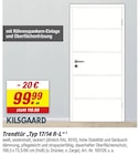 Trendtür Typ 17/14 R-L von KILSGAARD im aktuellen toom Baumarkt Prospekt für 99,99 €