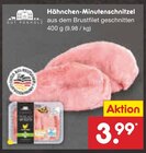 Hähnchen-Minuten-schnitzel bei Netto Marken-Discount im Birkenfeld Prospekt für 3,99 €