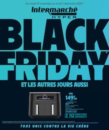 Catalogue Intermarché "BLACK FRIDAY ET LES AUTRES JOURS AUSSI" à Menton et alentours, 4 pages, 19/11/2024 - 02/12/2024