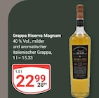 Aktuelle Grappa Angebote bei GLOBUS in Essen Aktuelles Grappa Riserva Magnum Angebot bei GLOBUS in Essen ab 22,99 €