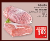 Kalbsbraten Angebote bei Marktkauf Bautzen für 1,88 €