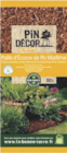 Paillis d'Ecorces de Pin Maritime - PIN DECOR dans le catalogue Carrefour