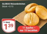 Weizenbrötchen im Angebot bei GLOBUS in Brühl Weizenbrötchen Angebote von GLOBUS bei GLOBUS Brühl für 1,39 €