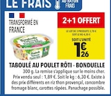 Taboule au poulet rôti - BONDUELLE en promo chez Supeco Taboule au poulet rôti - BONDUELLE dans le catalogue Supeco