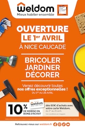 Prospectus Bricolage Weldom en cours à Saint-Martin-du-Var et alentours, "OUVERTURE LE 1er AVRIL À NICE CAUCADE", 16 pages, 01/04/2026 - 28/04/2026 Catalogue Bricolage Weldom en cours à Saint-Martin-du-Var et alentours, "OUVERTURE LE 1er AVRIL À NICE CAUCADE", 16 pages, 01/04/2026 - 28/04/2026