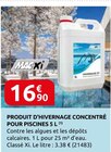 Rural Master Amilly - Promo Produit d'hivernage concentré pour piscines 5 l Promo Produit d'hivernage concentré pour piscines 5 l à 16,90 € dans le catalogue Rural Master à Amilly