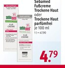Fußcreme von Sebamed für 4,79 € bei Rossmann im Angebot Fußcreme von Sebamed im aktuellen Rossmann Prospekt