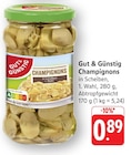Champignons Angebote von Gut & Günstig bei E center Freiburg für 0,89 €