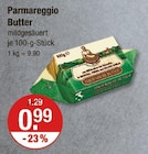 Butter Angebote von Parmareggio bei V-Markt Memmingen für 0,99 €