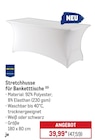 Stretchhusse für Banketttische von METRO PROFESSIONAL für 47,59 € bei METRO im Angebot Stretchhusse für Banketttische von METRO PROFESSIONAL im aktuellen METRO Prospekt