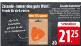 Zalando Gutschein von Zalando im aktuellen EDEKA Prospekt für 21,25 €