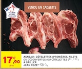 Promo AGNEAU : CÔTELETTES (PREMIÈRES, FILETS OU DÉCOUVERTES) OU CÔTELETTES À GRILLER à 17,90 € dans le catalogue Intermarché Express à Vienne