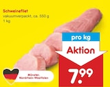 Schweinefilet im Angebot bei Netto Marken-Discount in Dinslaken Schweinefilet Angebote bei Netto Marken-Discount Dinslaken für 7,99 €