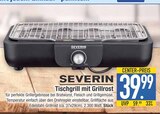 Tischgrill mit Grillrost im Angebot bei EDEKA in Augsburg Tischgrill mit Grillrost Angebote von Severin bei EDEKA Augsburg für 39,99 €