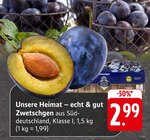 EDEKA Waldshut-Tiengen - Zwetschgen Angebot im Prospekt Zwetschgen bei EDEKA im Waldshut-Tiengen Prospekt für 2,99 €