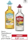 Tequila Blanco/Tropical im METRO Prospekt Tequila Blanco/Tropical von Sierra im aktuellen METRO Prospekt für 10,94 €
