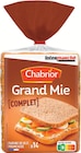 Grand mie complet - CHABRIOR en promo chez Intermarché Super Grand mie complet - CHABRIOR dans le catalogue Intermarché Super