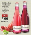 Fruchtsecco Granatapfel im Angebot bei EDEKA in Hilden Fruchtsecco Granatapfel Angebote von Rotkäppchen bei EDEKA Hilden für 2,99 €