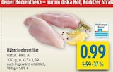 Hähnchenbrustfilet Angebote bei diska Weiden für 0,99 €
