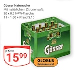 Naturradler Angebote von Gösser bei GLOBUS Homburg für 15,99 €
